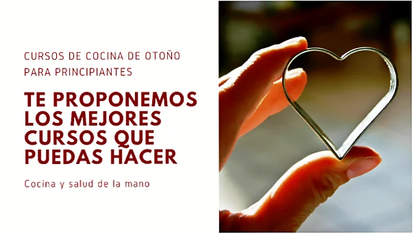 te proponemos los mejores cursos de cocina en otoño