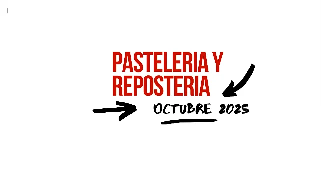 Cursos de pasteleria y reposteria octubre 2025
